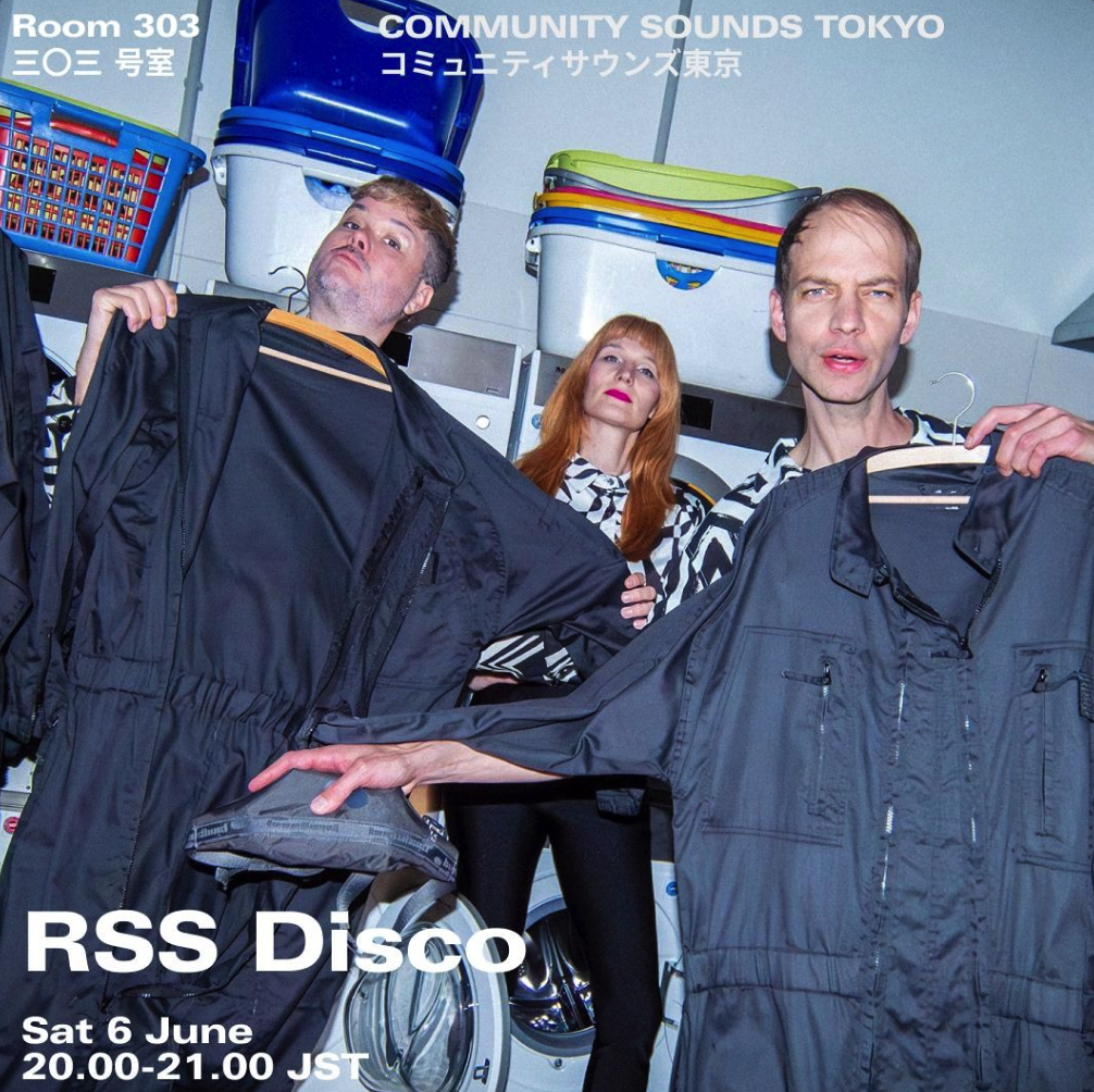 RSS Disco @ Room 303 Radio / Tokyo 2026年6月6日